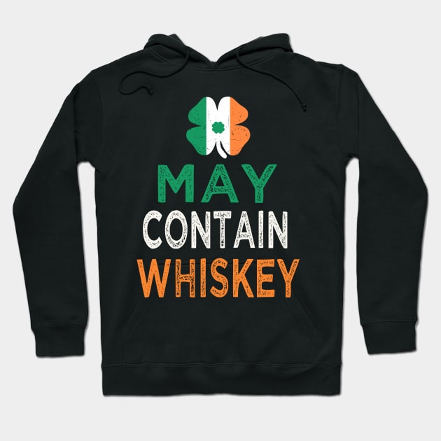 st patricks day may contain whiskey Hoodie by Bagshaw Gravity